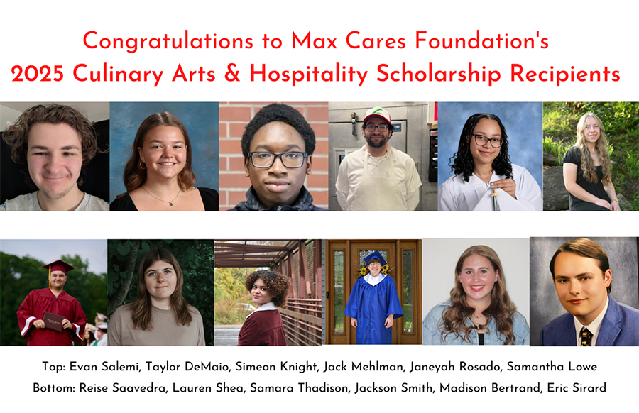 2025 Max Cares Scholarship Recipients